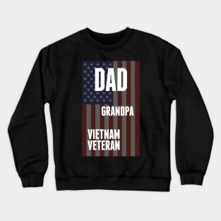 Dad, Grandpa, Vietnam Veteran Crewneck Sweatshirt